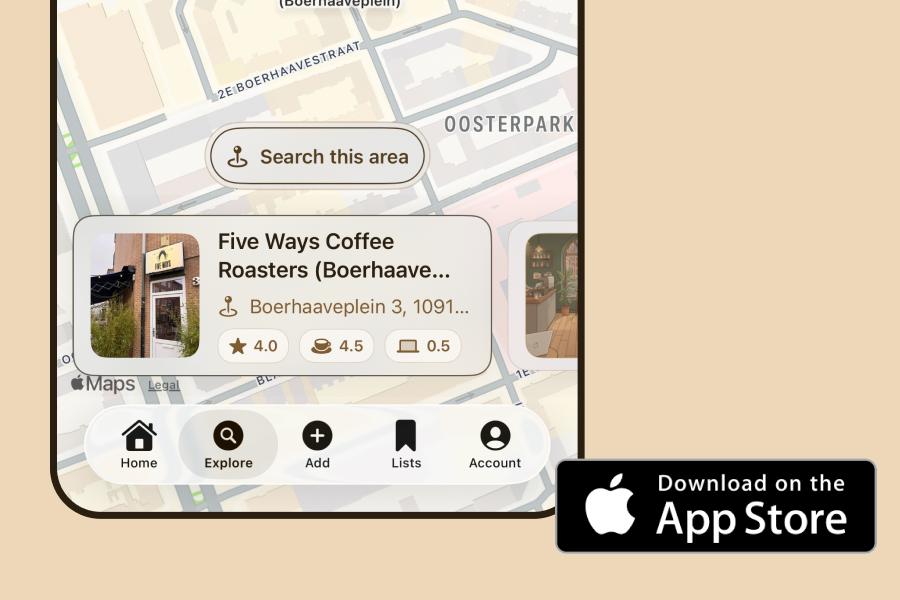 Map-based iPhone interface showing nearby cafés in Amsterdam, with a highlighted listing for “Five Ways Coffee Roasters,” including ratings and quick filters like “open now” and “laptops,” alongside a visible “Download on the App Store” badge.
